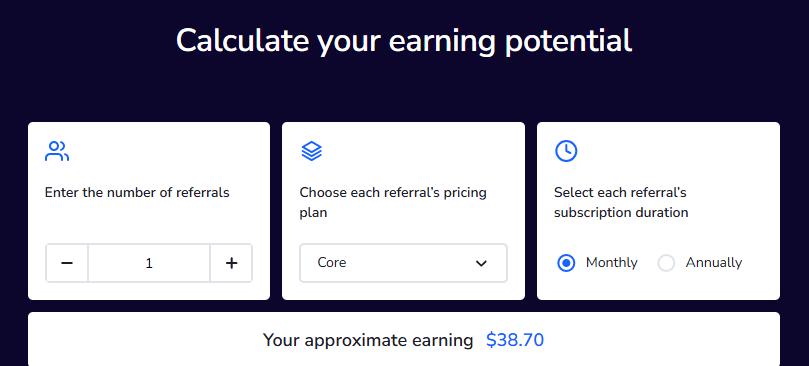 Seranking affiliate program earning calculator showing $38.70 approximate earning for 1 referral on the Core plan with monthly subscription